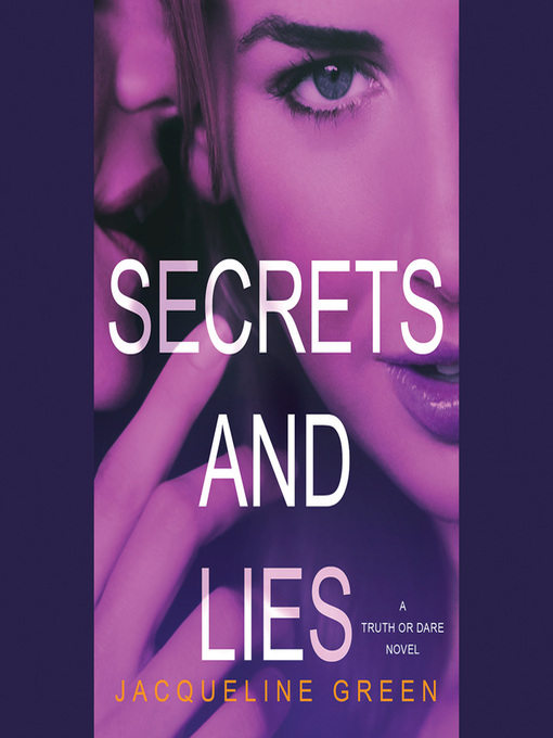 Upplýsingar um Secrets and Lies eftir Jacqueline Green - Biðlisti